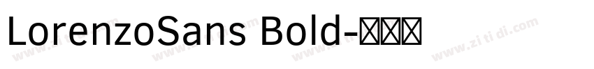 LorenzoSans Bold字体转换